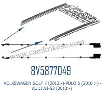 AUDİ A3-S3 (8V) (2013>) SUNROOF AYAĞI (1 TAKIM) (OEM CODE: 5G6877049- 8V3877049-8V5 877049-5GM877045-5GM877049)